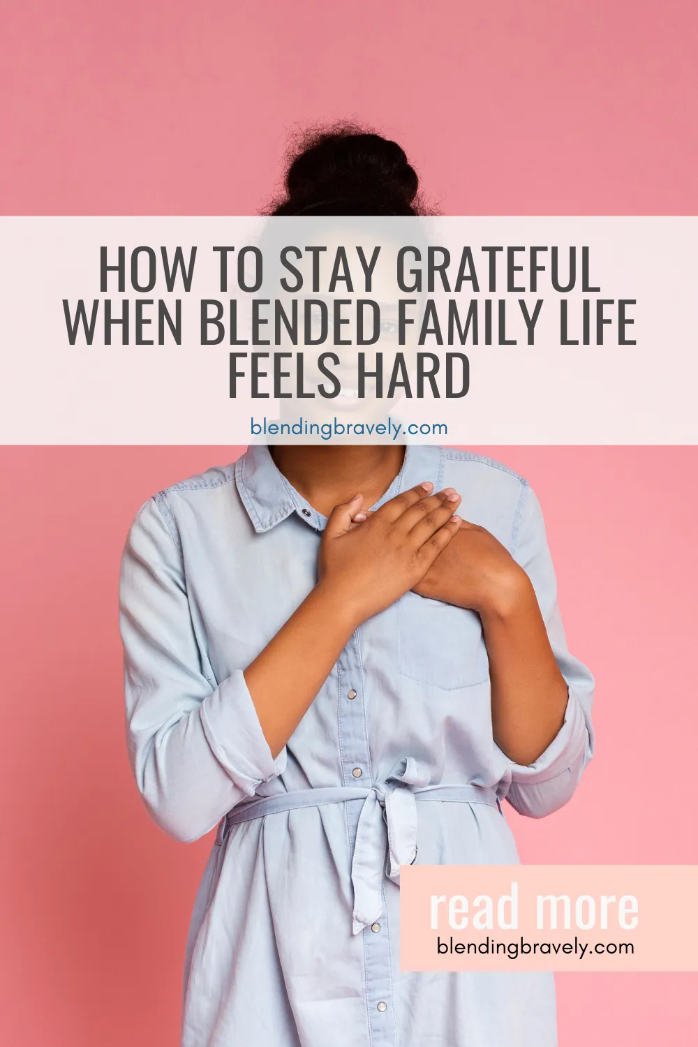 How to Stay Grateful When Blended Family Life Feels Hard