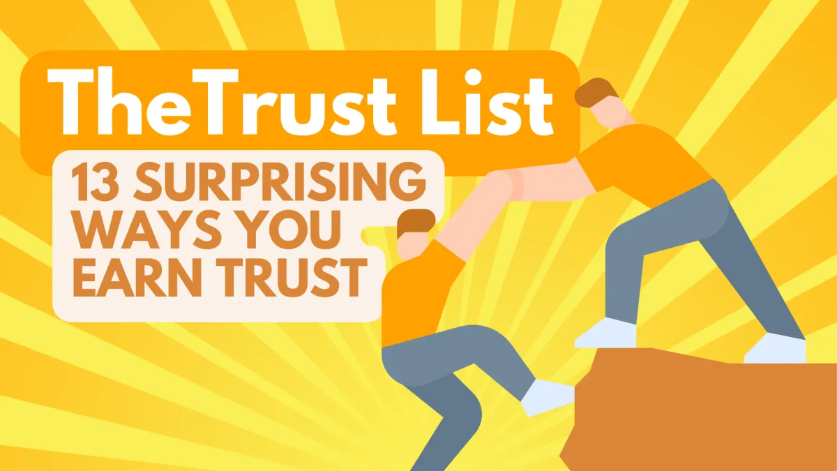 The Trust List - 13 ways to earn it