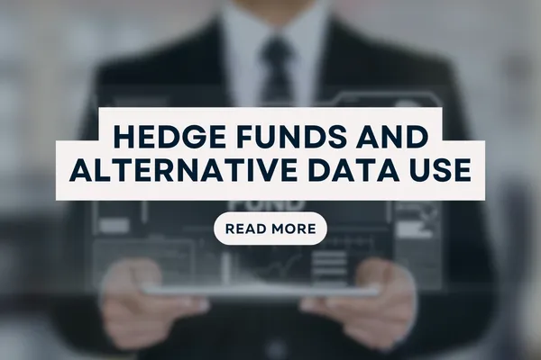 Hedge Funds and Alternative Data Use