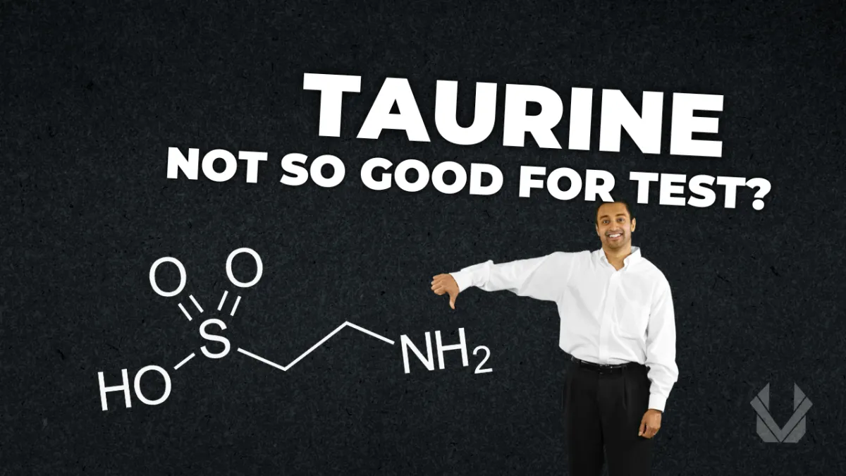 taurine not so good for test