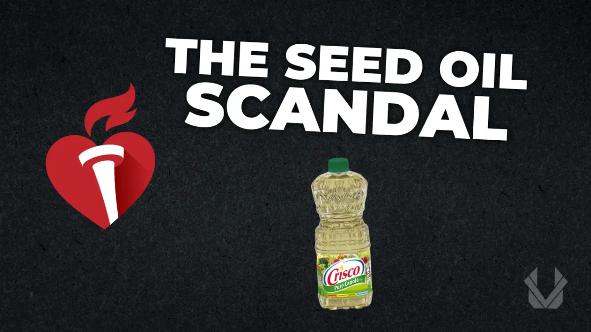 the seed oil scandal