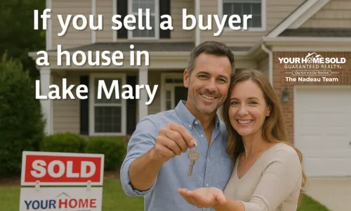 If You Sell a Buyer a House in Lake Mary 