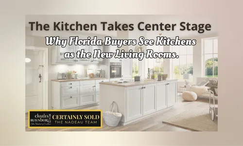 Are Kitchens Replacing Living Rooms as the Heart of Florida Homes?