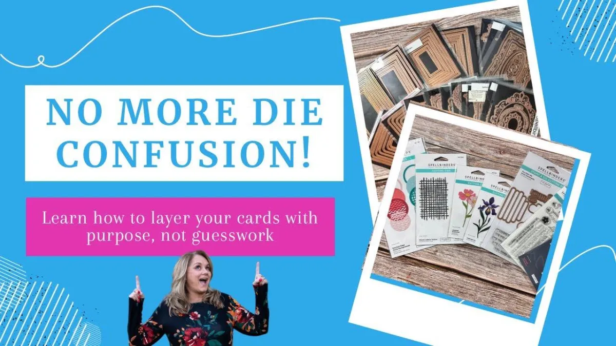 Die Cutting Basics: Layer Cards Like a Pro