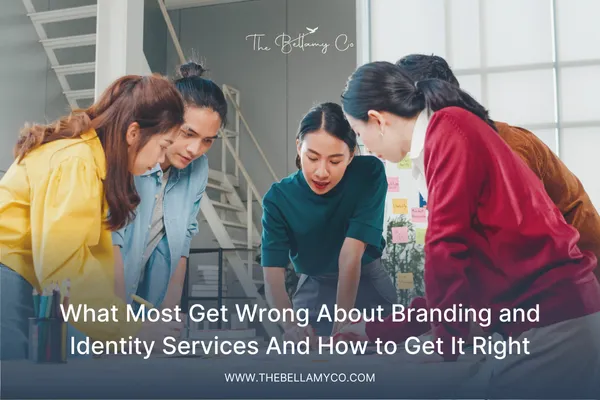 How to Get Branding And Identity Services Right