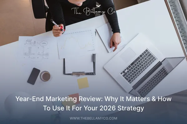Year-End Marketing Review & How to Use It for 2026