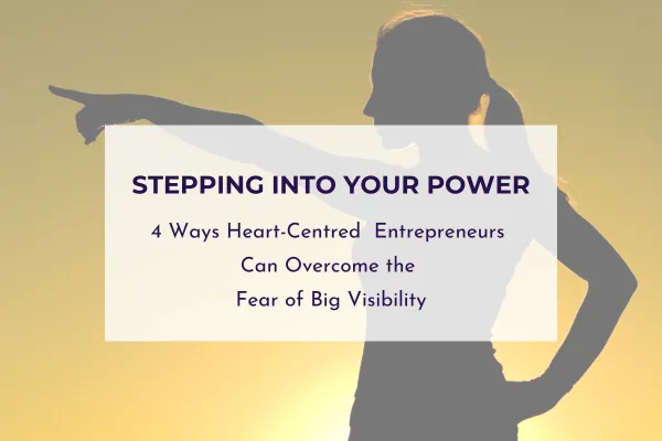 Stepping Into Your Power