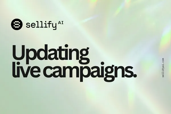 Sellify AI Updating Live Campaings cover page with a holographic light background. The Sellify AI logo appears at the top left, and the text 'Onboarding Guide.' is prominently displayed in bold black font. The website URL sellifyai.com is vertically aligned on the right side