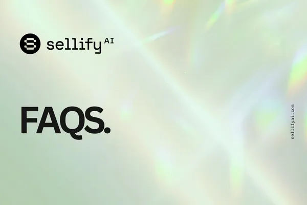 Sellify AI FAQ cover page with a holographic light background. The Sellify AI logo appears at the top left, and the text with date is prominently displayed in bold black font. The website URL sellifyai.com is vertically aligned on the right side