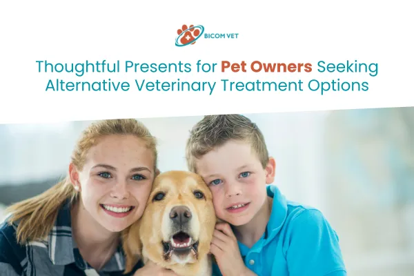 Best Presents for Pet Owners Who Love Alternative Care 