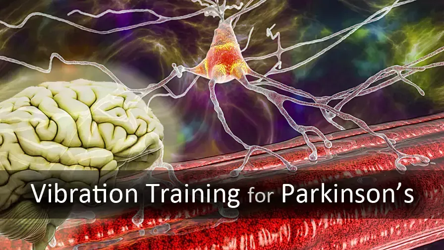 Vibration Training for Parkinson's Disease
