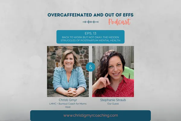 Back to Work But Not Okay: The Hidden Struggles of Postpartum Mental Health