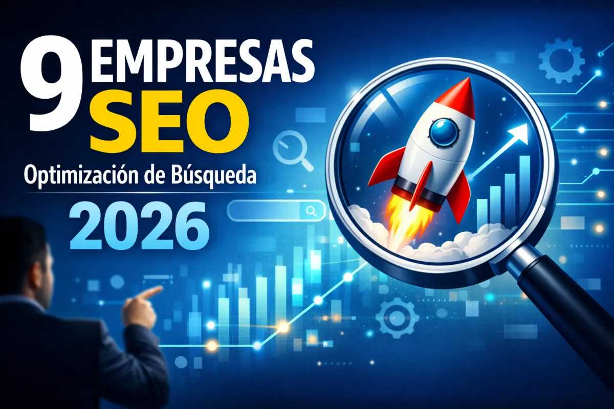 Imagen de portada que muestra el texto ‘9 Empresas SEO Optimización de Búsqueda 2026’, con un cohete despegando dentro de una lupa, gráficos de crecimiento digital y elementos visuales de SEO y analítica.