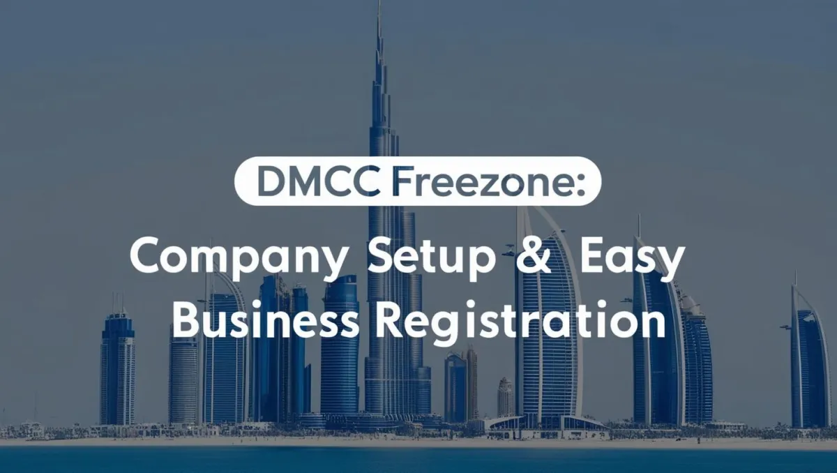 DMCC Freezone Company Setup