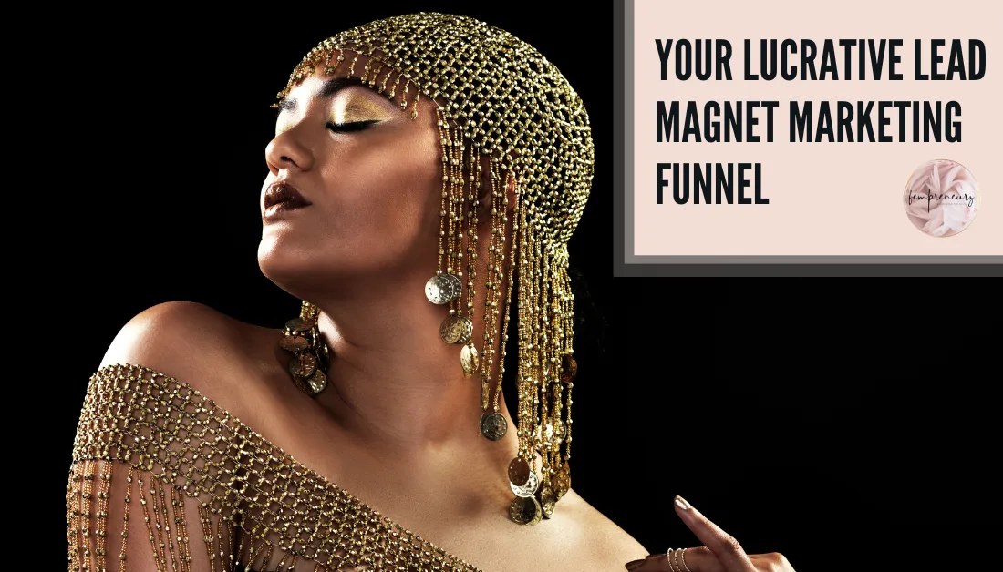 Confident woman in gold styling representing an empowered Fempreneurz lead magnet marketing funnel