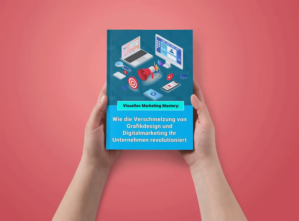 Hände halten ein Buch mit dem Titel 'Visuelles Marketing Mastery: Wie die Verschmelzung von Grafikdesign und Digitalmarketing Ihr Unternehmen revolutioniert', mit einem Cover-Design, das digitale Marketing-Icons wie einen Laptop, ein Megafon und ein Ziel zeigt, und die Integration von Grafikdesign und Digitalmarketing-Strategien symbolisiert