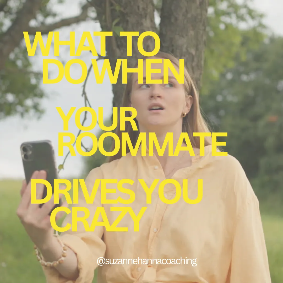 What To Do When Your College Roommate Drives You Crazy