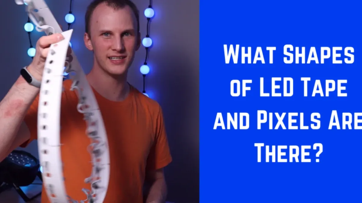 What Shapes of LED Tape and Pixels Are There?