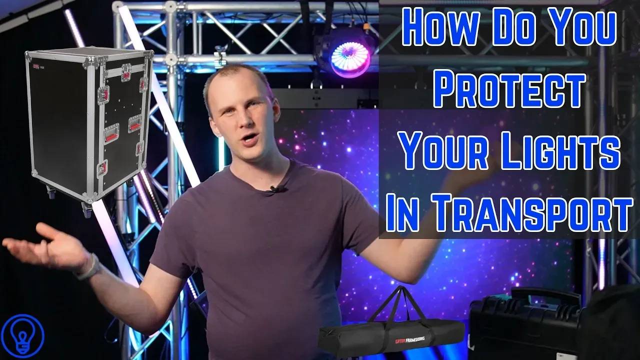How Do You Protect Your Lights in Transport?