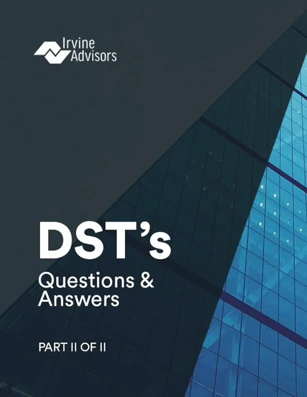 Irvine Advisors DSTs Part 2