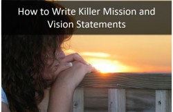 Corporate Culture & Organisational Change: The Ultimate Guide to Mission and Vision as Drivers – Part Three