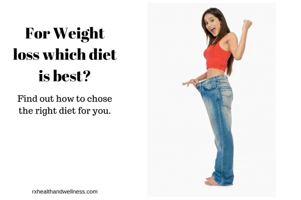 which diet for weight loss