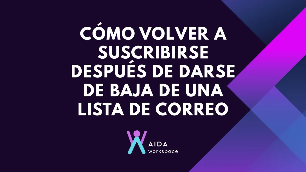 Cómo volver a suscribirse después de darse de baja de una lista de correo