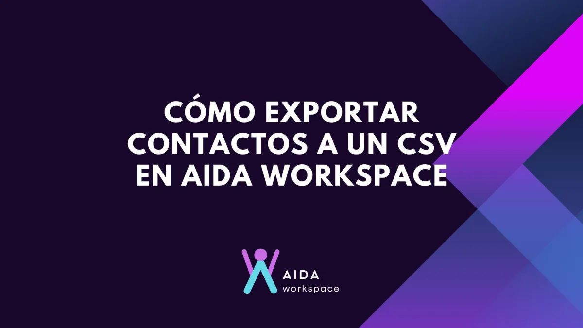Cómo exportar contactos a un CSV en AIDA Workspace