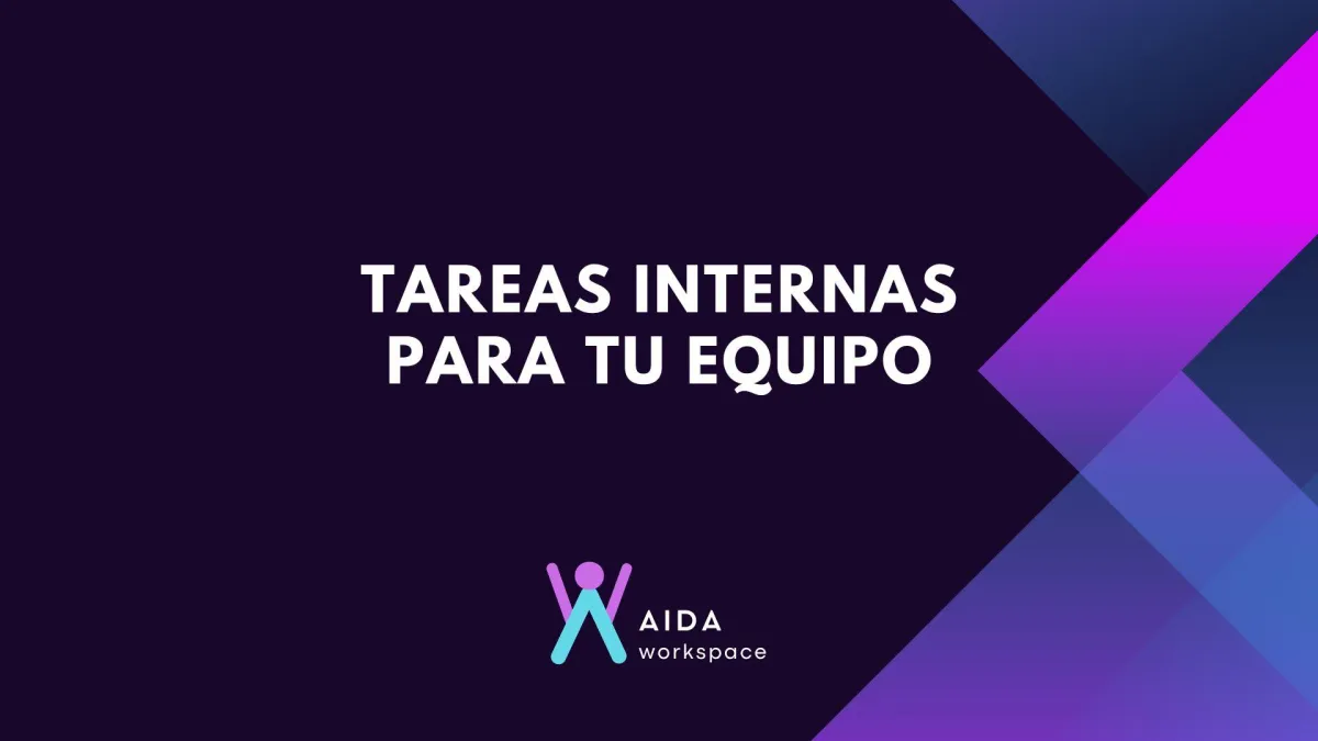 Tareas internas para tu equipo