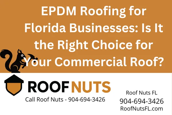 Get long-lasting EPDM commercial roofing in Florida with Roof Nuts FL. Ideal for low-slope roofs. Call 904-694-3426 for a free quote today.