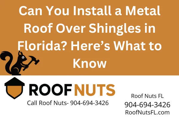 Metal Roof Overlay in Florida: Install Over Shingles