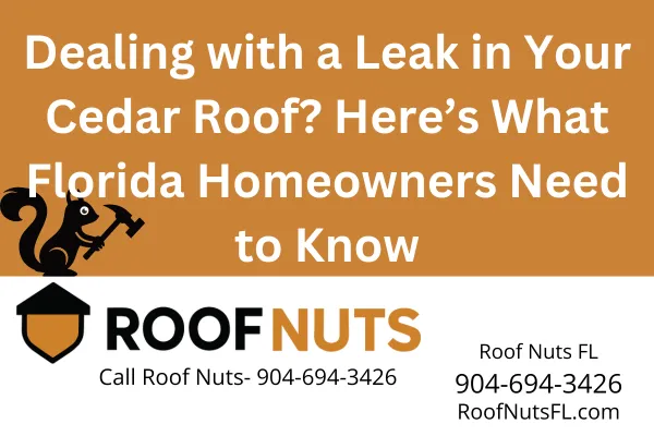 Wood Roof Leak Repair in Florida | Stop Cedar Shake Leaks Fast