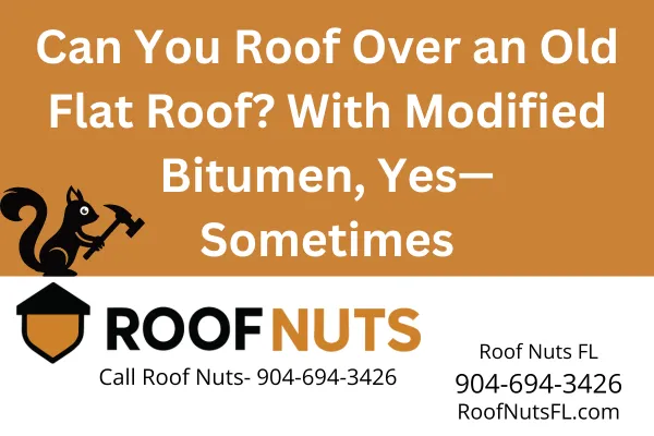Roof Nuts FL installs modified bitumen roofing over existing flat roofs across Florida. Save time, reduce cost, and meet code with expert recover installations.