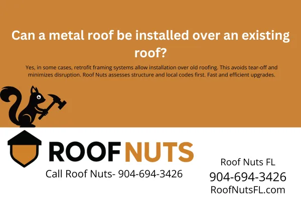 Learn when metal roofs can be installed over old roofing in Florida. Discover retrofit framing benefits, code requirements, and Roof Nuts’ process for safe, fast upgrades. Call 904-694-3426.