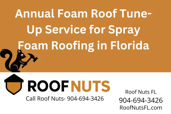 Keep your spray foam roof performing at its best with an annual tune-up. Roof Nuts FL offers inspections, repairs, and re-coating services across Florida. Call 904-694-3426.