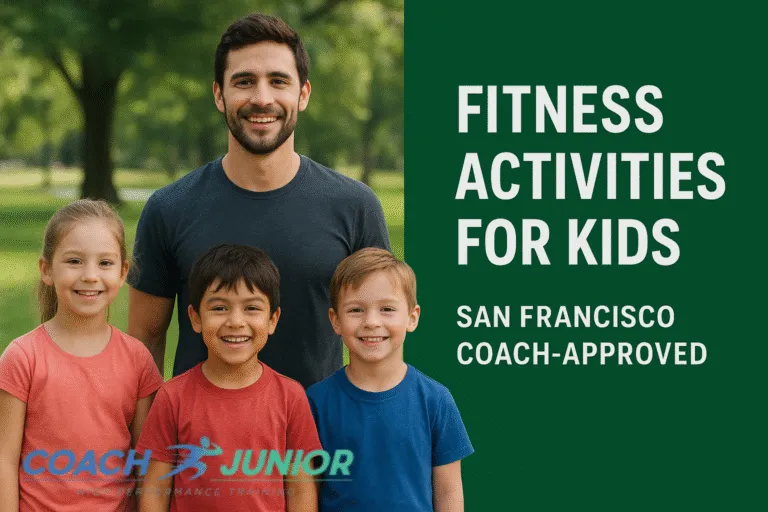 Fitness Activities for Kids — San Francisco Coach-Approved 