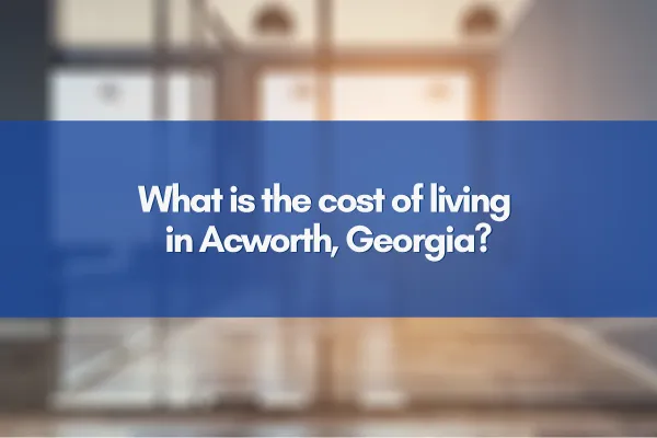 Scenic view of Acworth, Georgia’s residential area highlighting affordable living and community atmosphere