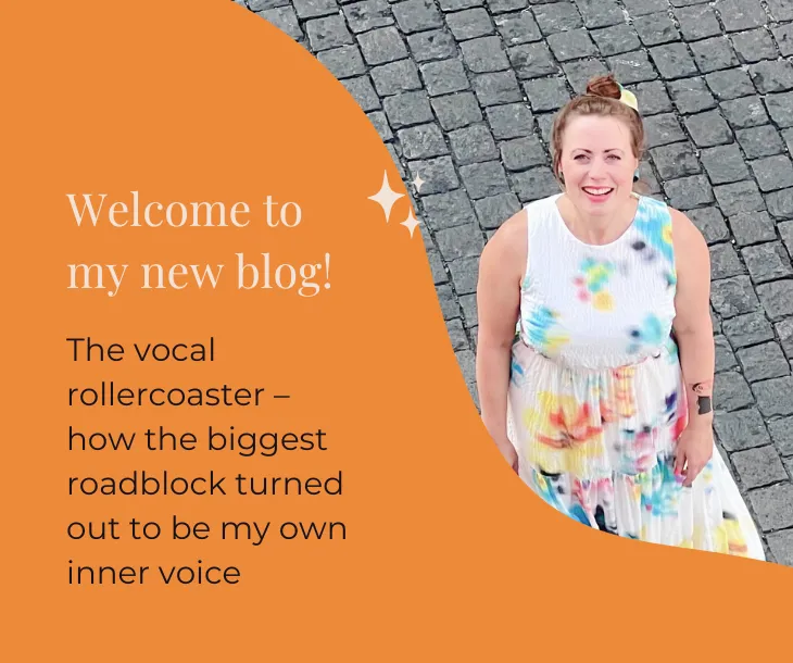 #1 | The vocal rollercoaster: How the biggest roadblock turned out to be my own inner voice