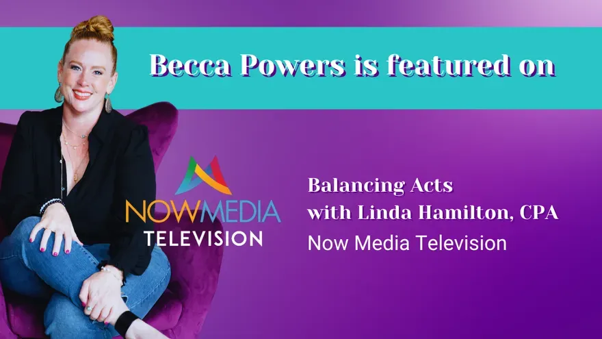 Discover How to Reignite Your Radiance with Becca Powers on Balancing Acts with Linda Hamilton, CPA