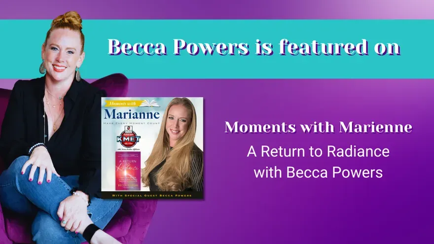 🌟 Reignite Your Spark with Becca Powers on Moments with Marianne