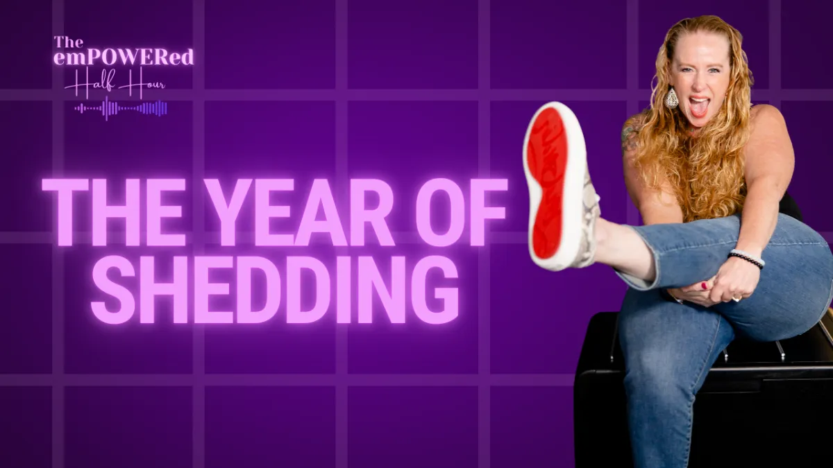 The Year of Shedding: Reflecting on 2025 and Creating Intentional Momentum for 2026