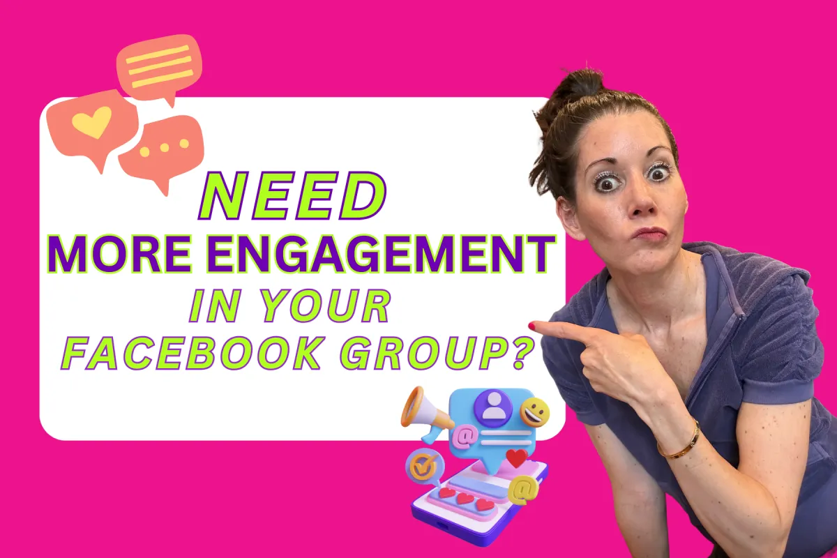 Need More Engagement In Your Facebook Group