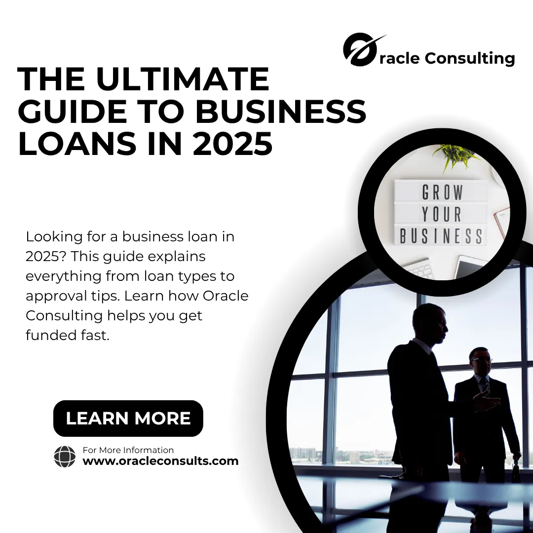 The Ultimate Guide to Business Loans in 2025