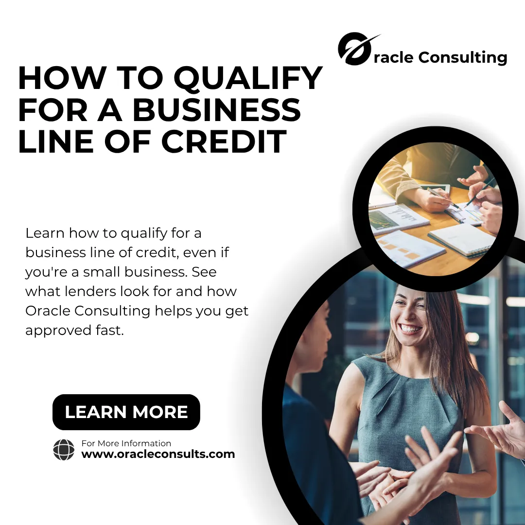 How to Qualify for a Business Line of Credit
