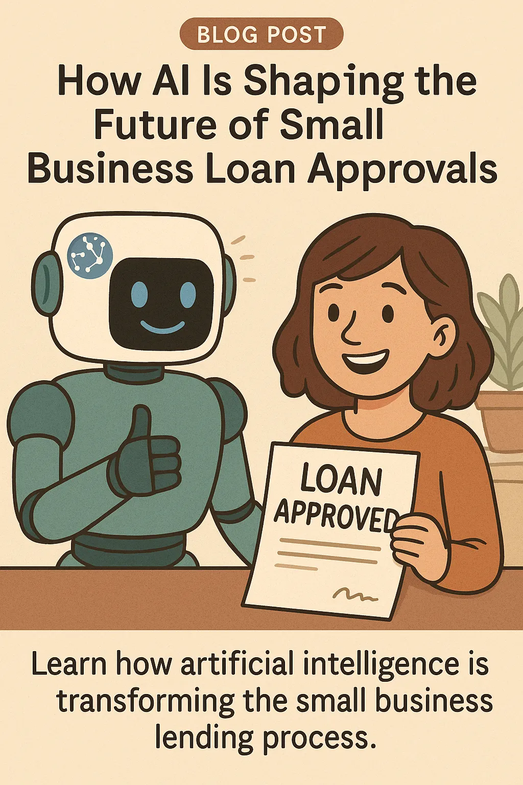 How AI Is Shaping the Future of Small Business Loan Approvals
