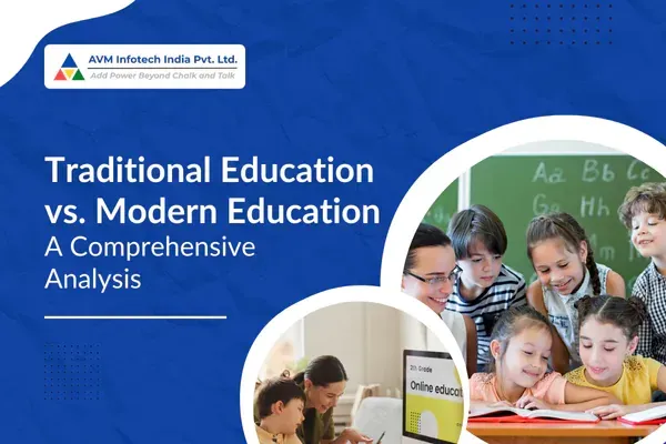 Modern Education vs Traditional Education: Learn Key Differences