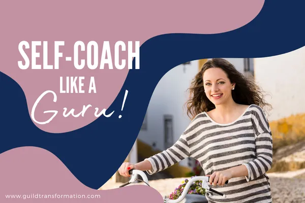 Dear Me, We Need to Talk: How Self-Coaching Turns You Into Your Own Life Guru