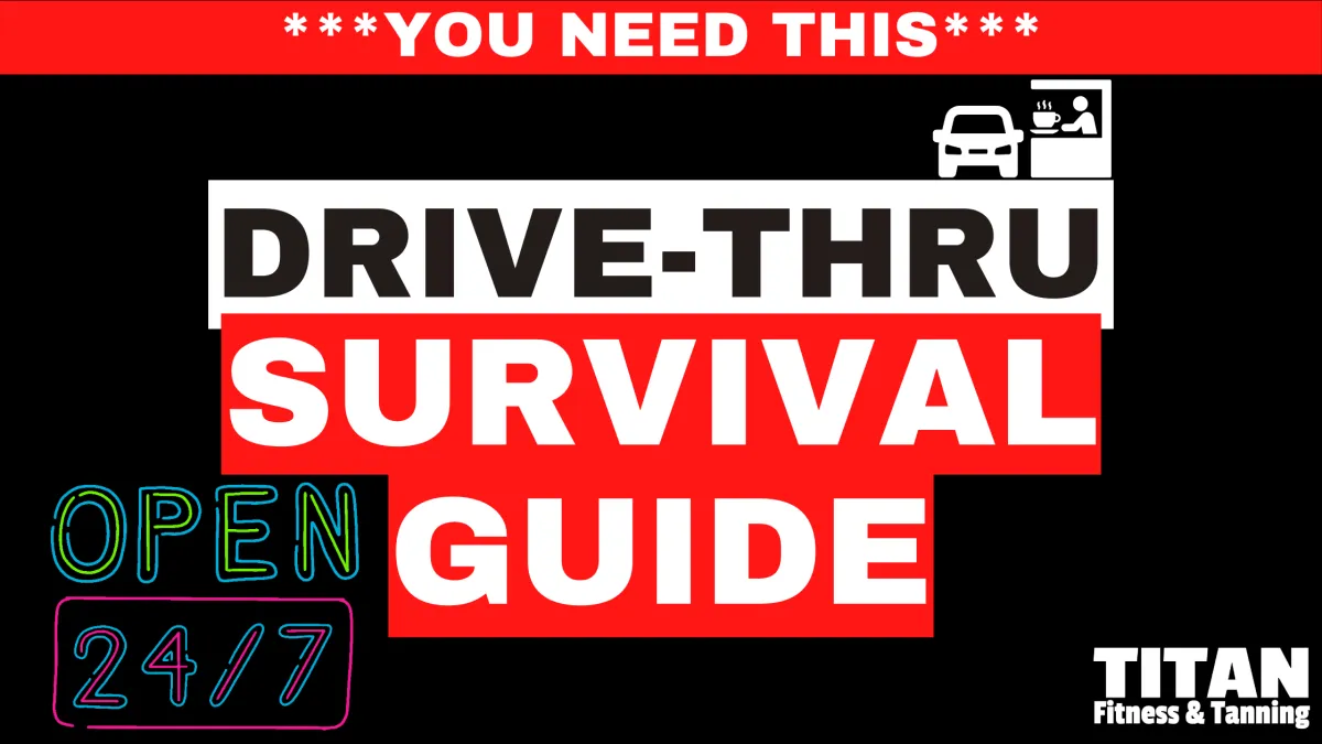 Drive-thru survival guide