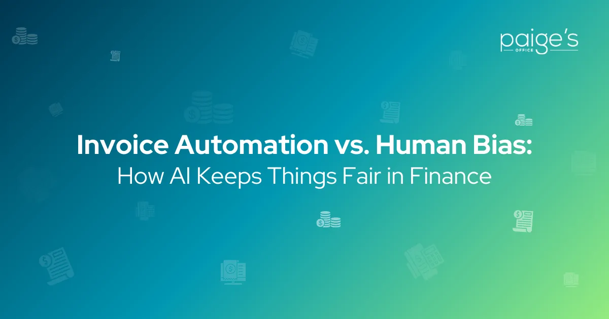 Invoice Automation vs. Human Bias: How AI Keeps Things Fair in Finance
