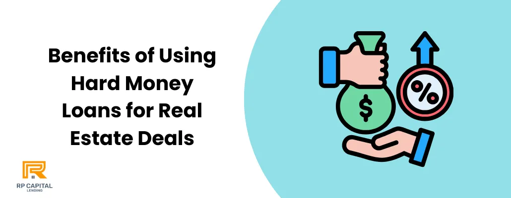 Benefits of Using Hard Money Loans 